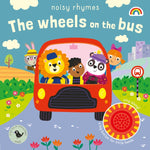 Noisy Rhymes The Wheels on the Bus