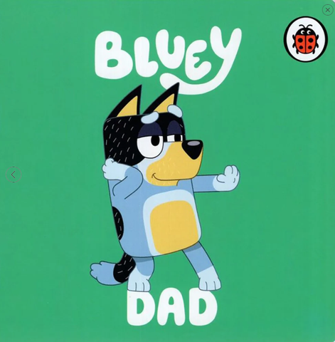 Bluey: Dad