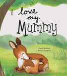 I Love My Mummy