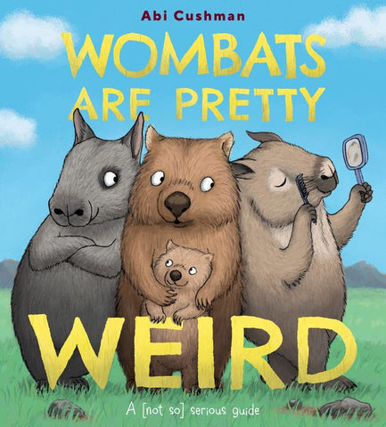 Wombats are Pretty Weird Book